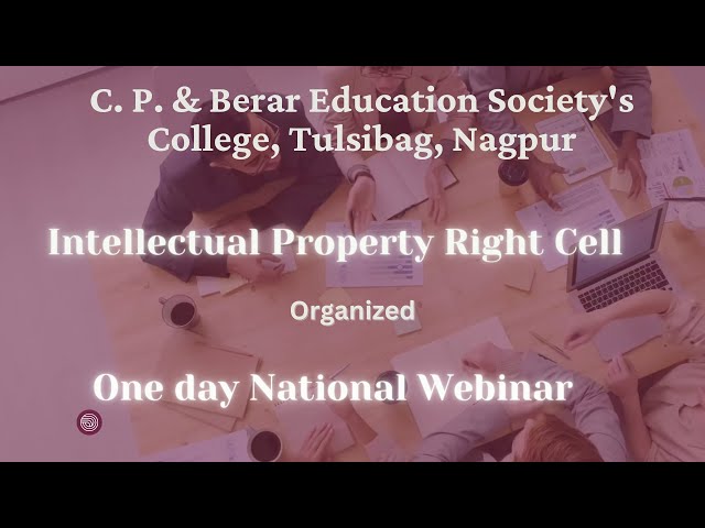 National Webinar On Awareness of Intellectual Property Rights (IPR).