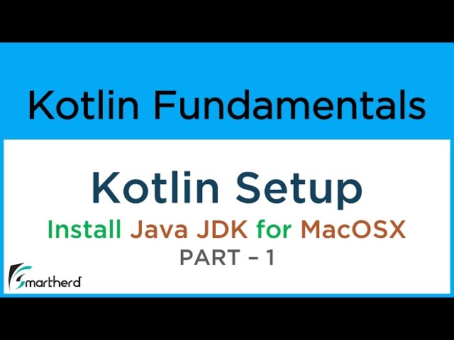 Kotlin Setup for MacOSX: Install Java JDK #1.3