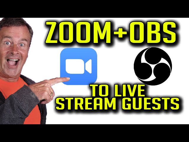 How To Live Stream Multiple People With Zoom And Obs