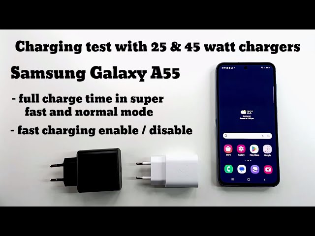 Samsung Galaxy A55 charging test with 25 watt and 45 watt chargers