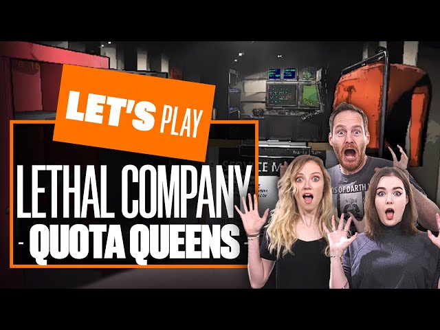 Let's Play LETHAL COMPANY - QUOTA QUEENS! Lethal Company Co-op Horror Game Playthrough