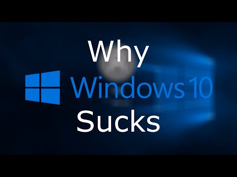 Why Windows 10 Sucks