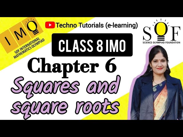 Class 8 IMO | Chapter 6 : Squares and Square Roots | Squares & Square roots for grade 8 | 2024-25