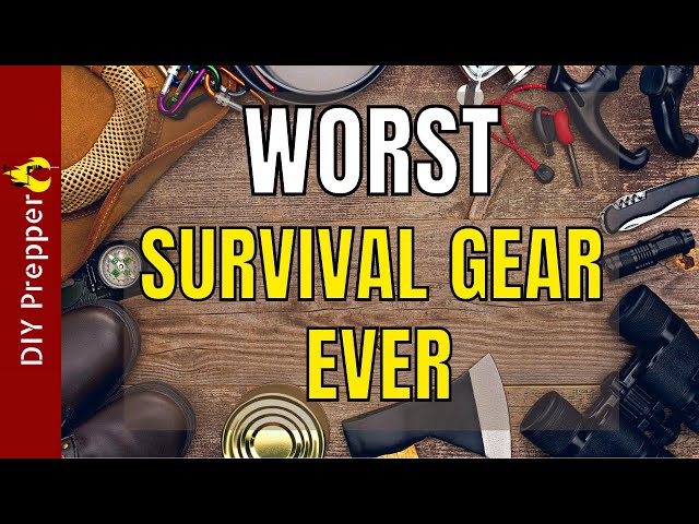 Survival Gear to Avoid Like the Plague