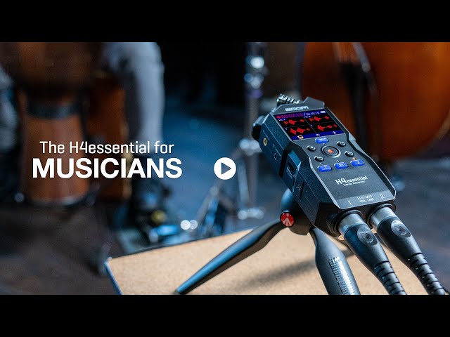 The H4essential : For Musicians