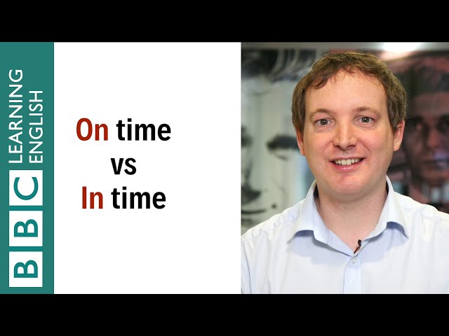 On time vs In time - English In A Minute