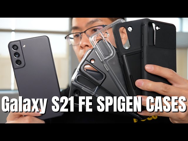 Galaxy S21 FE Spigen Cases Review