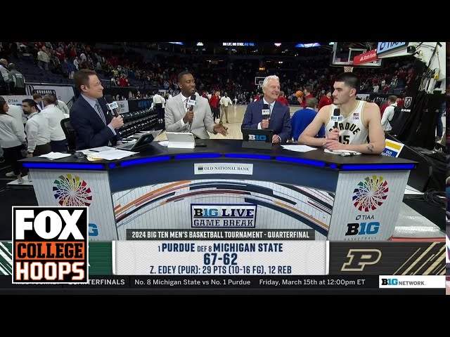 Purdue's Zach Edey discusses defeating Michigan State and if they can make deep NCAA tournament run