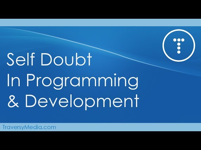 Self Doubt In Programming & Web Development