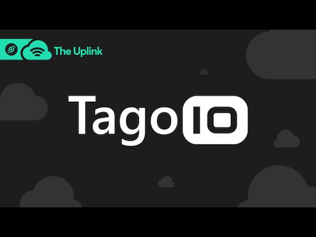 The Uplink: Tago.io Console Integration