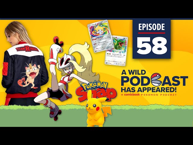 Pokemon Has Finally Snapped - A Wild Podcast Has Appeared