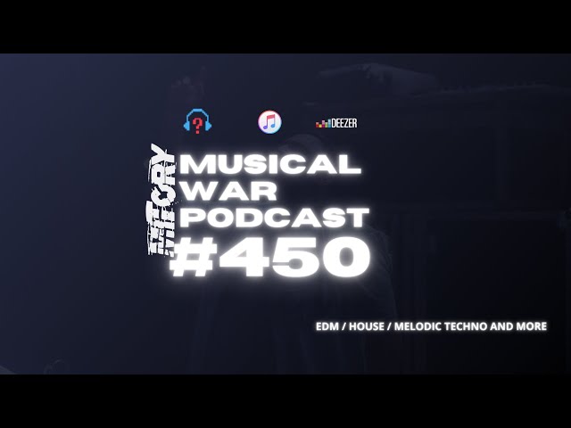 Musical War Podcast - #450