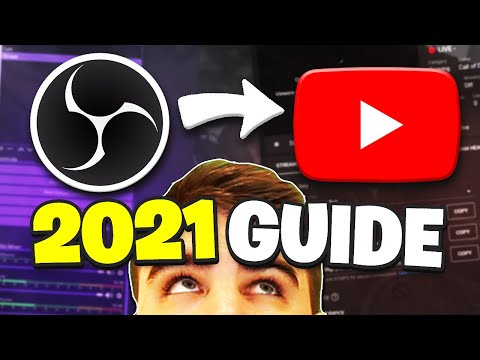 OBS YouTube Live Stream Tutorial 2021 - (Best OBS Settings for Streaming)