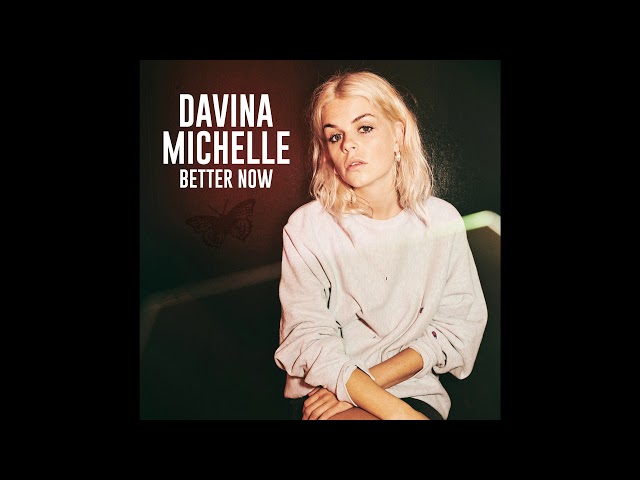 Better Now - Davina Michelle (INSTRUMENTAL VERSION)