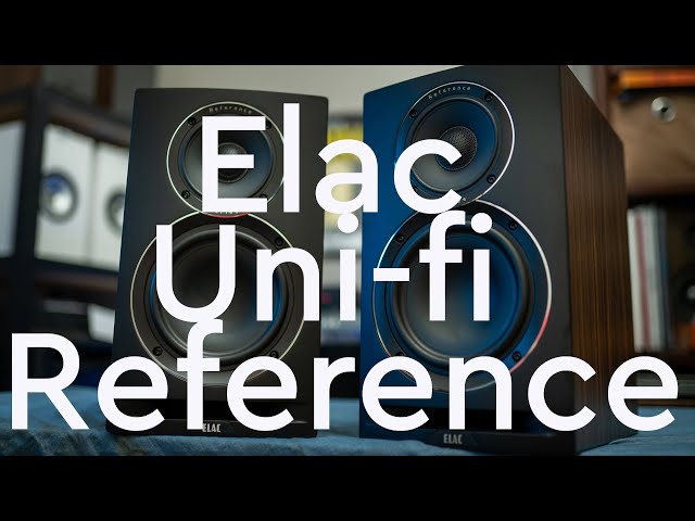 Elac Uni-fi Reference Review - A New Bar Has Been Set