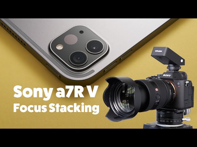 Sony a7R V - How to use the built-in Focus Stacking.
