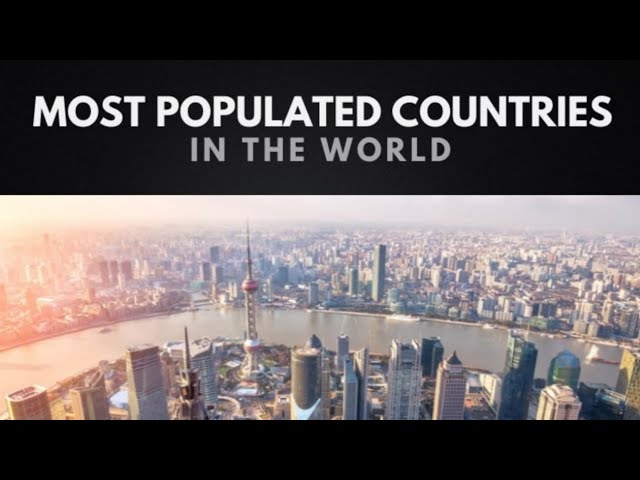 Top 30 Most Populated Countries In The World 2024 #top #most #populated #country #2024