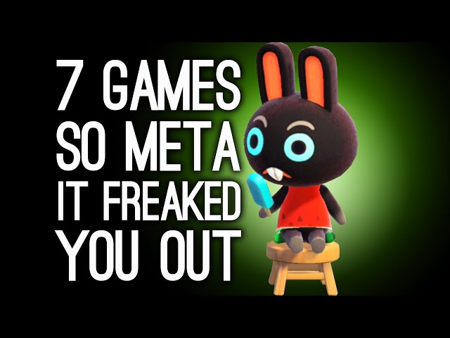 7 Times a Game Was So Meta It Freaked You Out: The Return