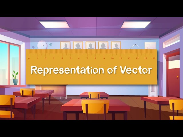Vector Representation