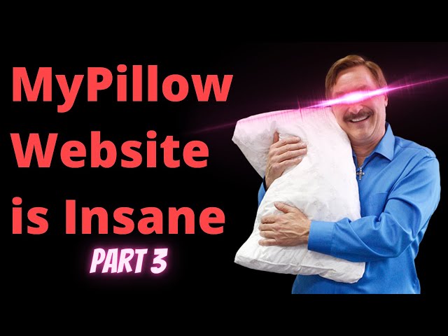 The MyPillow Guy Has Lost It |Part 3