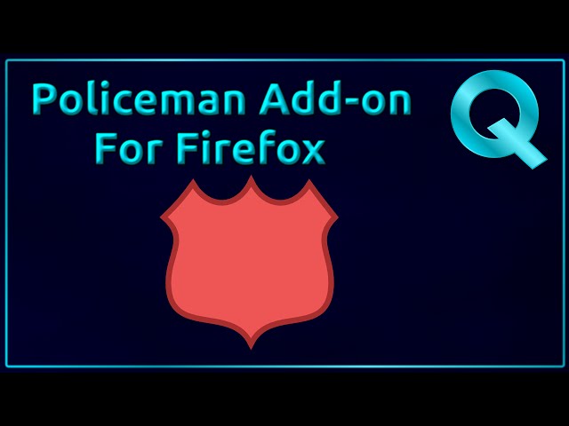 Review of Policeman Add-on for Firefox