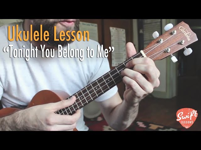 Tonight You Belong To Me - Easy Beginner Ukulele Song Lesson, Chords and Lyrics