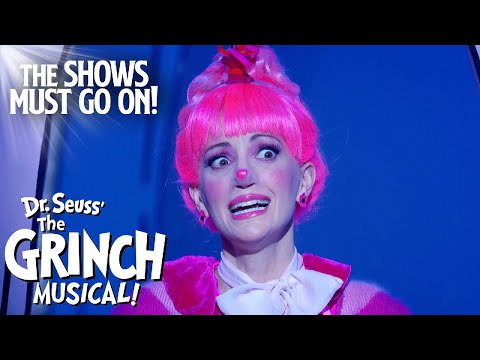 Dr. Seuss' The Grinch Musical Live! | The Shows Must Go On!