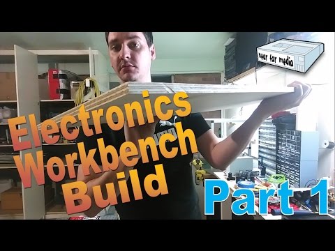 Electronics Workbench Build