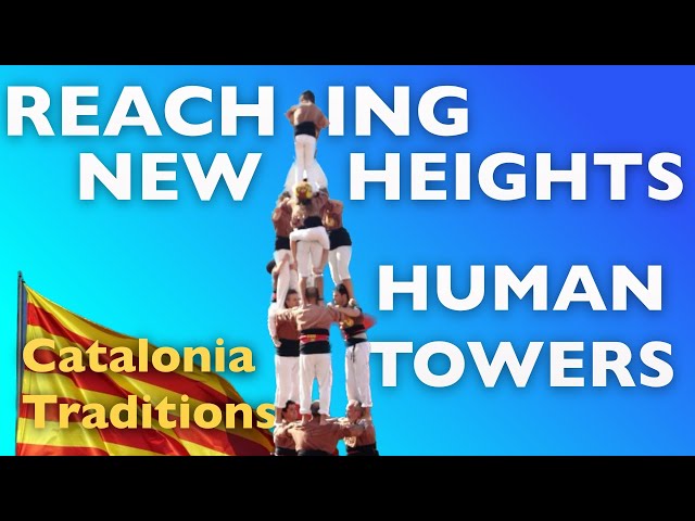 Reaching New Heights: Catalonia's Thrilling Castellers Tradition  - Diada a Molins de Rei 2021