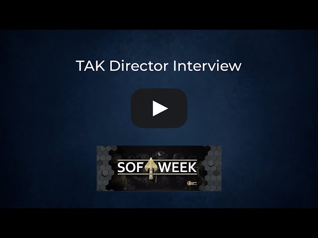 Tactical Assault Kit Director discusses TAK2030 strategy