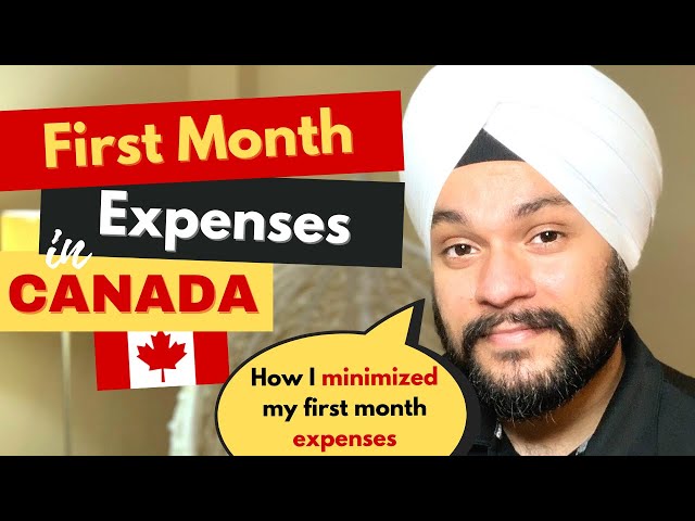 First Month Expenses in Canada as an International Student or Permanent Resident | 8 Major Expenses