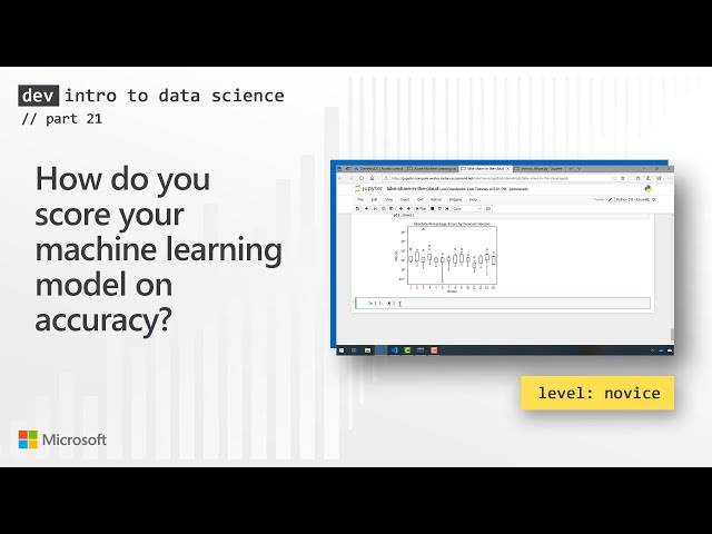 How do you score your machine learning model on accuracy? (21 of 28)