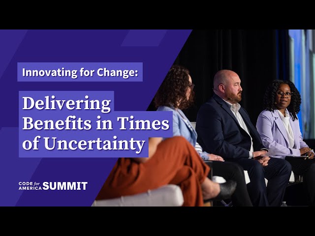Innovating for Change: Delivering Benefits in Times of Uncertainty