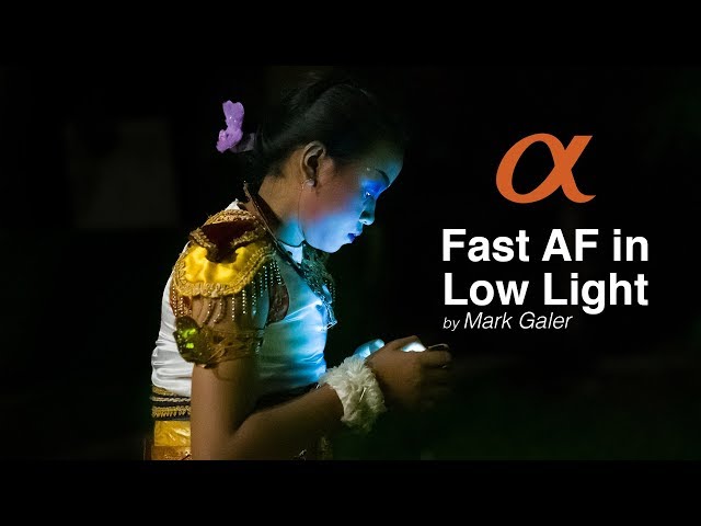 Fast Low-Light AF when using Sony Alpha Cameras