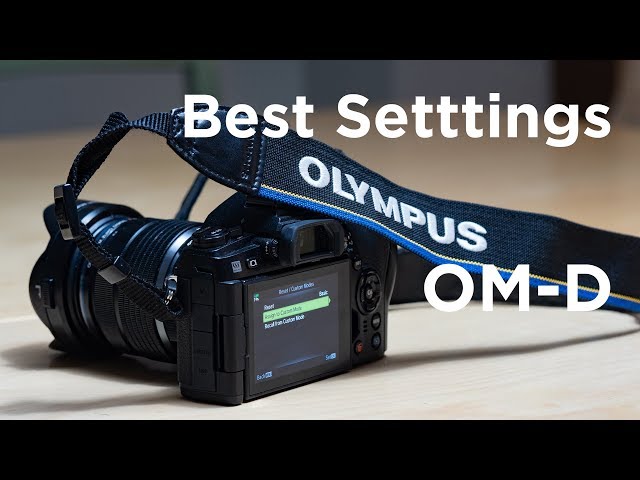 Olympus OM-D E-M1 MkII - My Setup