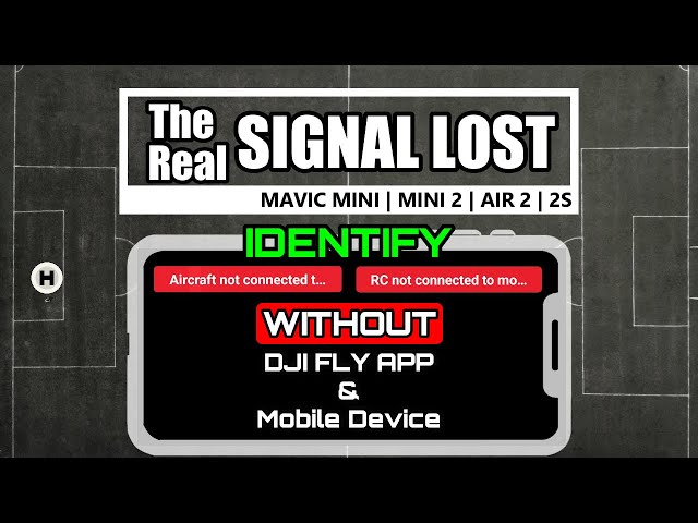 THE REAL SIGNAL LOST - DJI Mavic Mini | Mini 2 | Mini SE | Air 2 | Air 2s