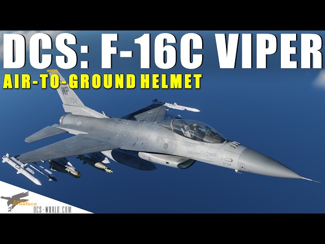 DCS: F-16C Viper | Air-to-Ground Helmet