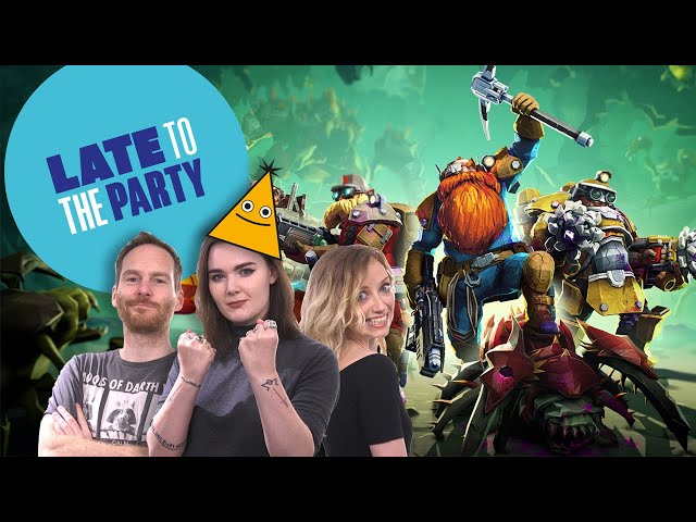 Let's Play Deep Rock Galactic - Late to the Party LIVE