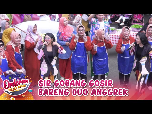 ASIK BANGET!! Goyang Sir Gobang Gosir Bareng Duo Anggrek | ORDERAN MASAK BESAR | EPS.1 (4/5)