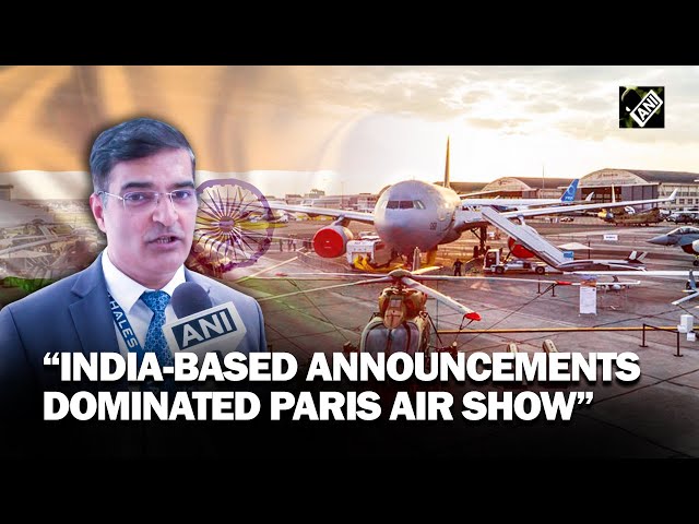 “India-based announcements dominated Paris Air Show…” Thales India Head, Ashish Saraf