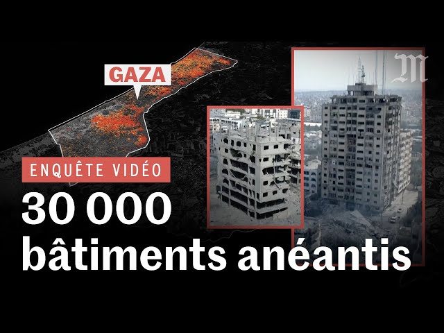 Comment Israël anéantit Gaza : nous avons quantifié les destructions