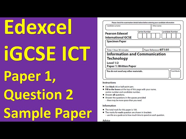 Edexcel iGCSE ICT, Paper 1, Question 2, Sample Paper
