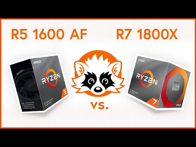 AMD R5 1600 AF vs. AMD R7 1800X comparison - Does the newer budget CPU beat the older flagship?