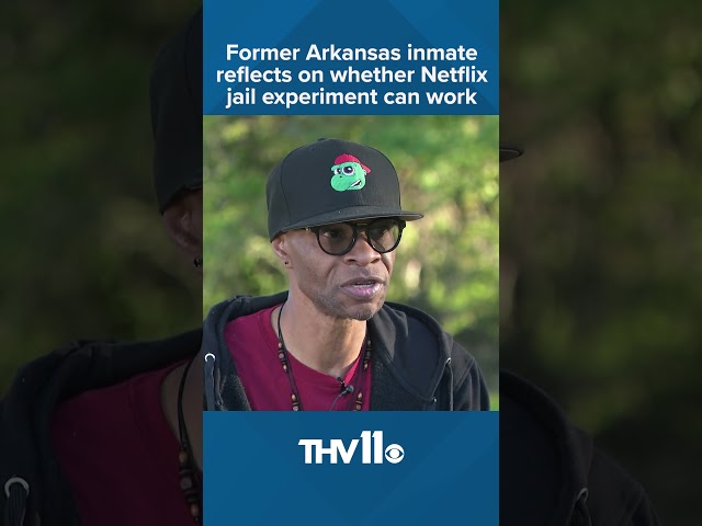 Former Arkansas inmate reacts to Netflix jail experiment