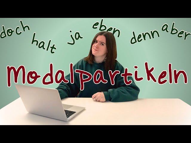 Modalpartikeln auf Deutsch: aber, denn, doch, ja, eben, halt