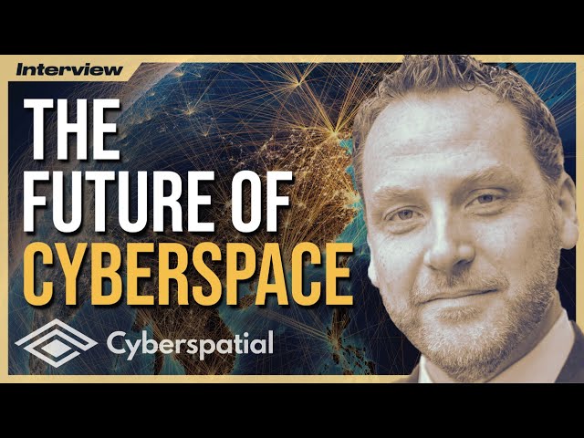 What Is the Future of Cyberspace? (w/ Roderick Jones)