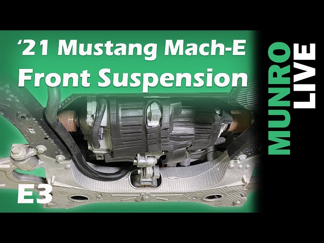2021 Ford Mustang Mach-E: E3 - Hoist Review | Front Suspension