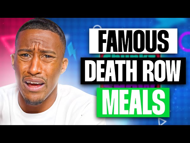 Famous Death Row Meals