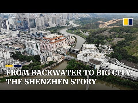 From backwater to big city: Shenzhen's transformation through reform and opening up