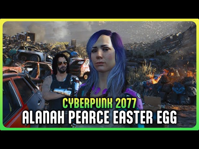 Cyberpunk 2077 - Alanah Pearce Easter Egg Cameo (These Boots Are Made For Walkin Quest)